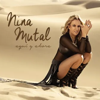 Aqui y Ahora (Edición Deluxe) by Nina Mutal