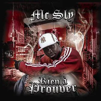 Rien À Prouver by Mc Sly