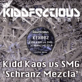 Kiddfectious Xperiment EP 2 by SMG