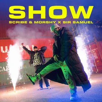 Show by Scribe & Morshy