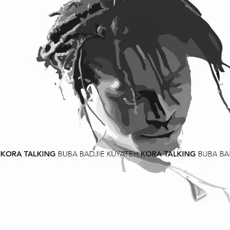 Kora Talking by Buba Badjie Kuyateh