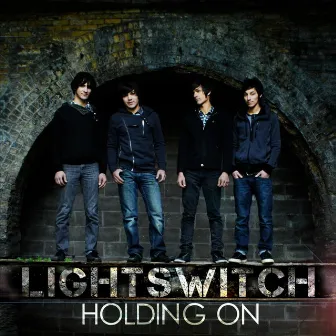 Holding On by Lightswitch