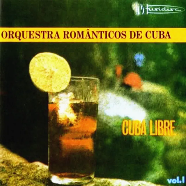 Cuba Libre Vol. 1