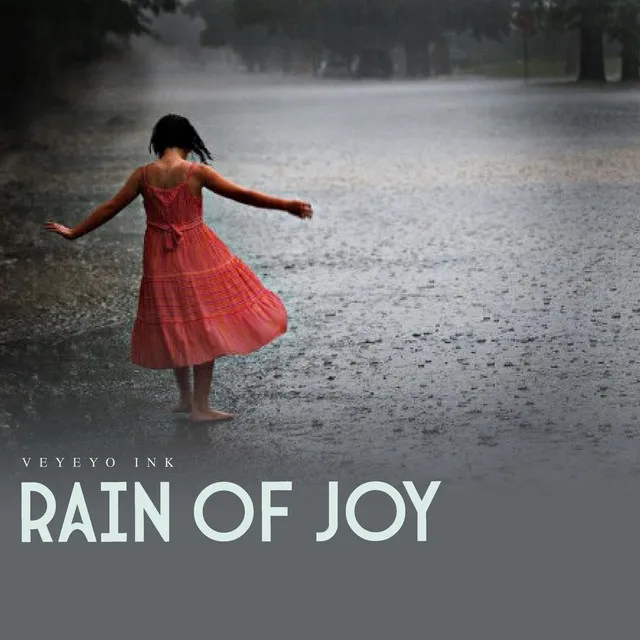 Rain Of Joy