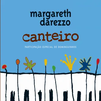 Canteiro by Margareth Darezzo