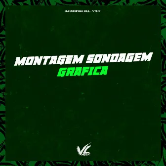 Montagem Sondagem Gráfica by DJ Coringa 011