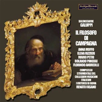 Galuppi: Il filosofo di campagna (Excerpts) by Florindo Andreolli