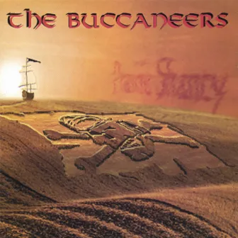 Prairie Shanty by The Buccaneers