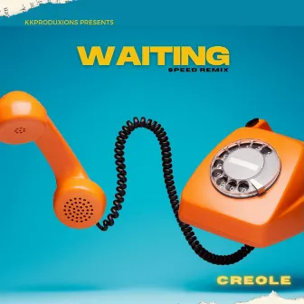 Waiting Speed Mix by Creole Baby