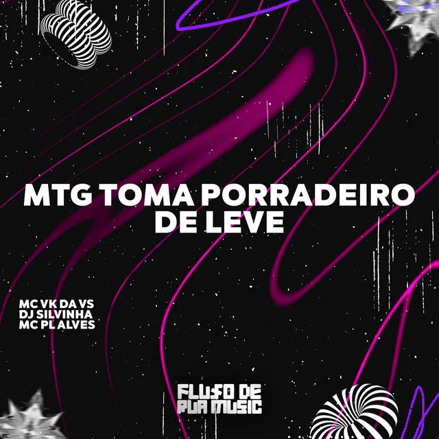 Mtg Toma Porradeiro de Leve