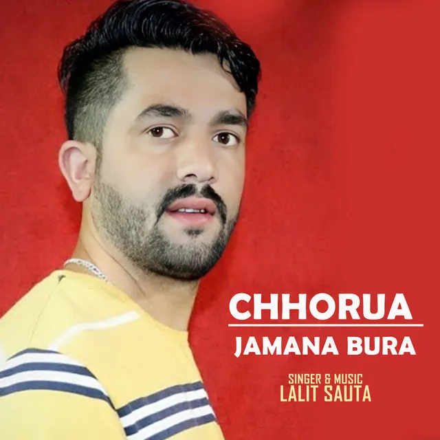 Chhorua Jamana Bura