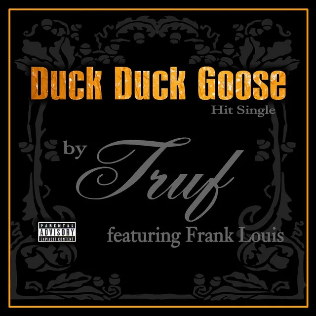 Duck Duck Goose (Feat. Frank Louis)