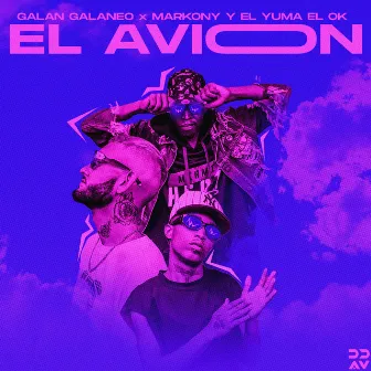 El Avion by Galan Galaneo