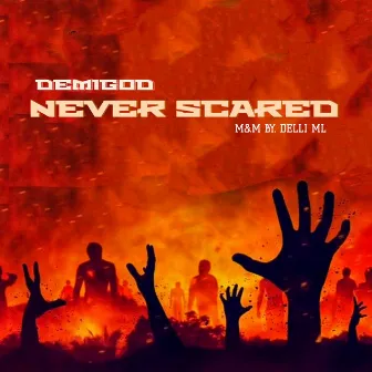 Never scared by Demi-God