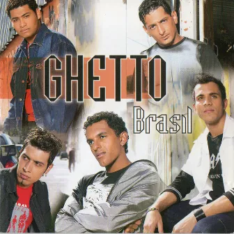 Ghetto Brasil by Ghetto Brasil