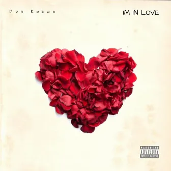 Im In Love by Don Kobee