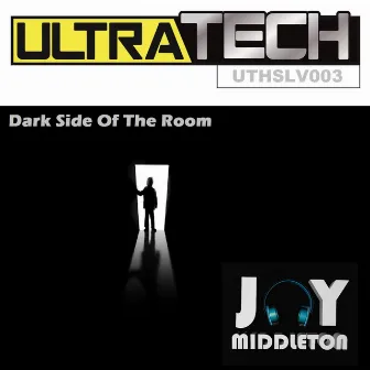 Dark Side Of The Room by Jay Middleton