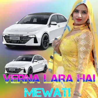 VERNA LARA HAI MEWATI by Unknown Artist