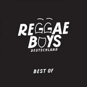 Best Of by Reggae Boys Deutschland