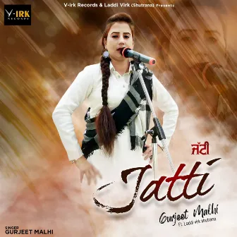 Jatii by Gurjeet Malhi