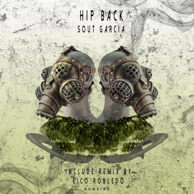 Hip Back - Eico Robledo Remix