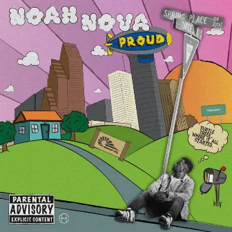 Proud by Noah Nova