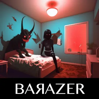 DEMONS by BARAZER