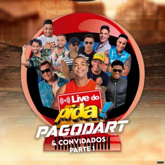 Pagodart & Convidados: Live do Pida, Pt. 1 by Pagod'art