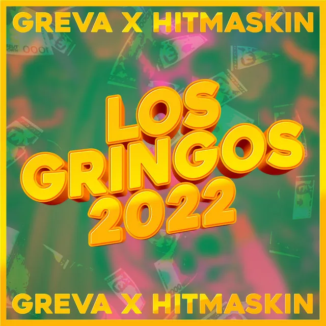 Los Gringos 2022