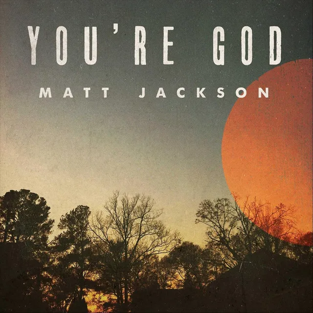 You're God