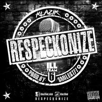 Respeckonize by Klazik