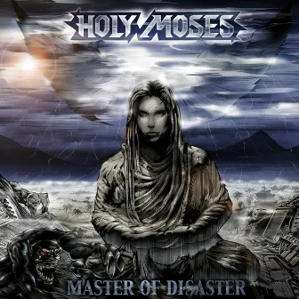 Master Of Disaster by Holy Moses