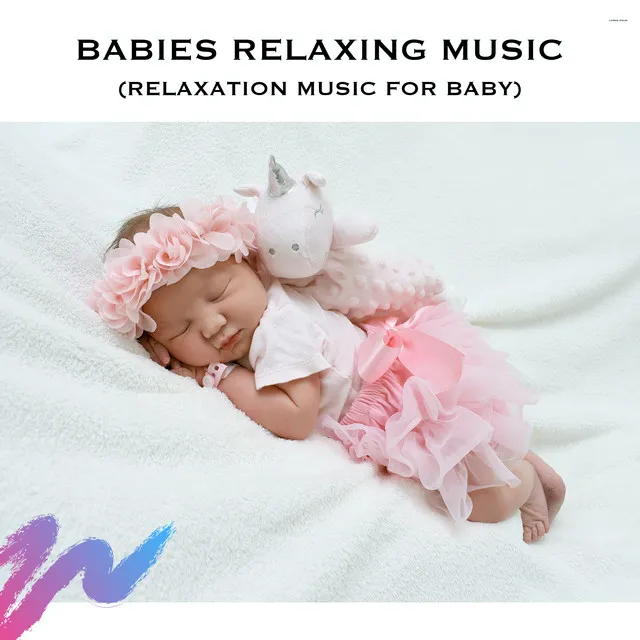 Relaxation Music for Baby, Pt. 03