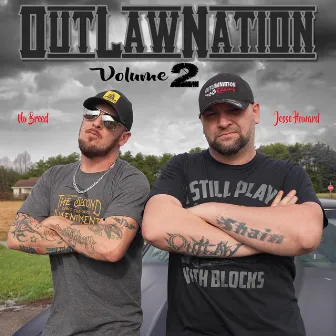 Outlaw Nation, Vol. 2 by Jesse Howard