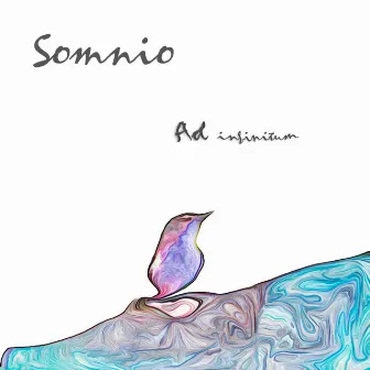 Ad Infinitum by Somnio