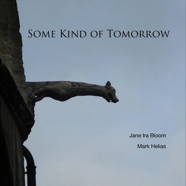 Some Kind of Tomorrow