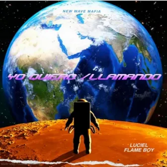 Yo Quiero /Llamando by FLAME BOY