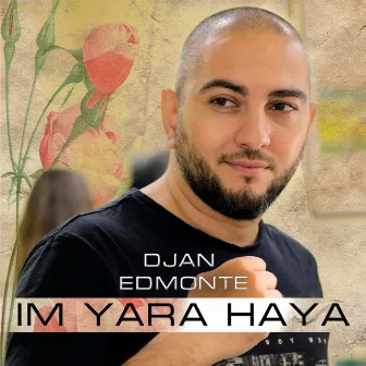 Im Yara Haya by Djan Edmonte