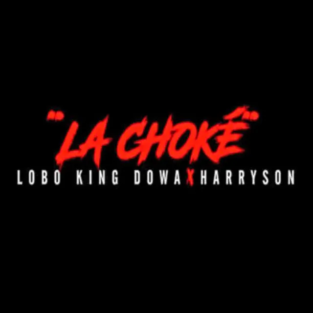 La Choké