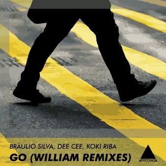 Go (William Remix) by Braulio Silva