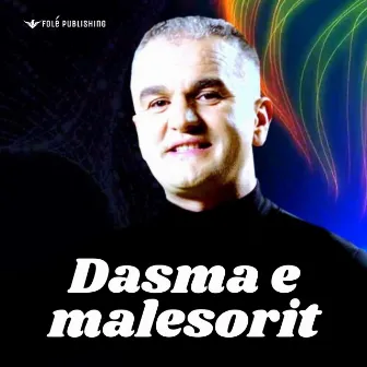 Dasma e malesorit by Artan Kola