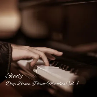 Study: Deep Brain Piano Melodies Vol. 1 by The Relaxation Guys