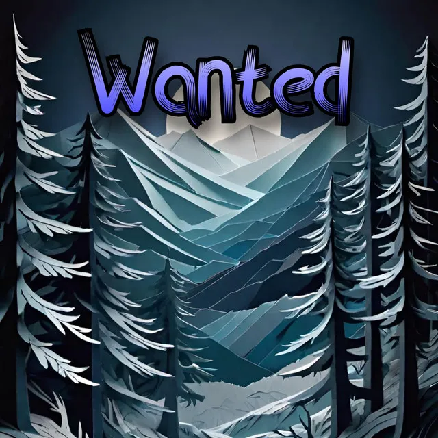 Wanted