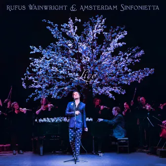 Rufus Wainwright and Amsterdam Sinfonietta (Live) by Amsterdam Sinfonietta