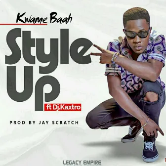 Style Up by Kwame Baah