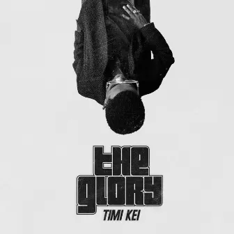 The Glory by Timi Kei