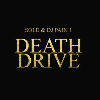 Death Drive by DJ Pain 1