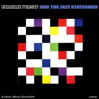 Charlie Persip and the Jazz Statesman by Charlie Persip