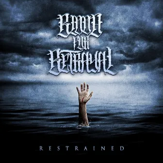 Restrained by Blood for Betrayal