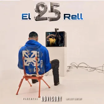 25 by El Rell